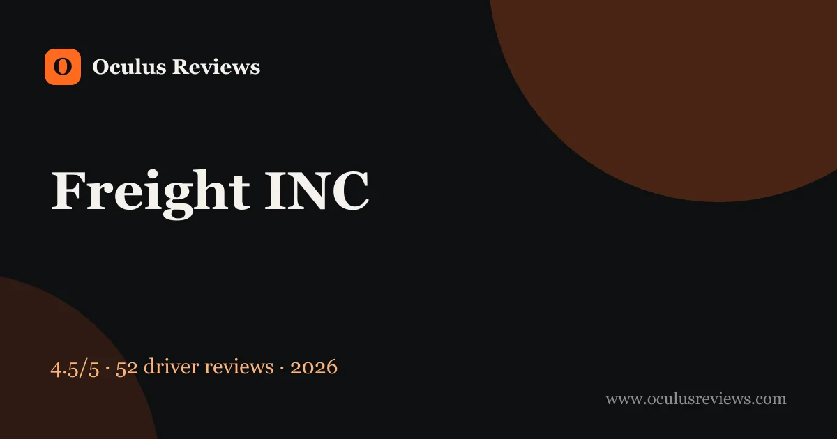 Is Freight INC a Good Company to Work For? 2026 Driver Reviews