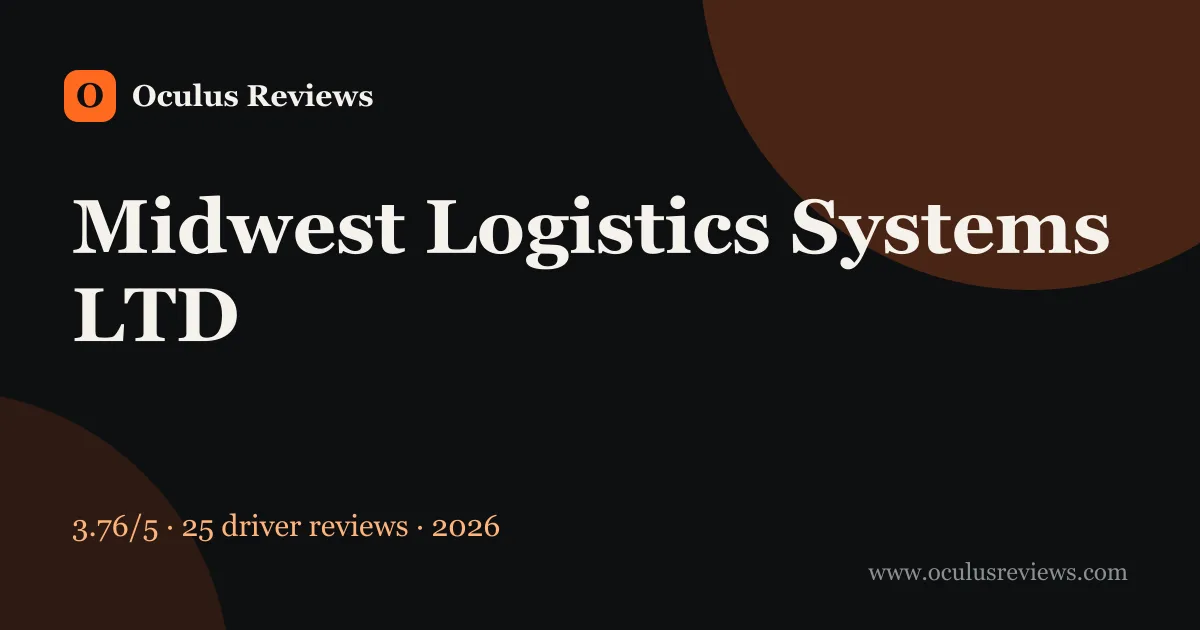 Is Midwest Logistics Systems LTD a Good Company to Work For? 2026 Driver Reviews
